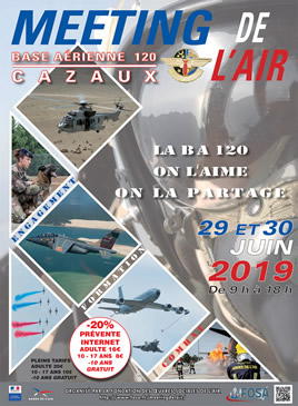 Meeting de l’Air 2019 – BA 120 CAZAUX Meeting de l'Air 2019 Base Aérienne 120 CAZAUX